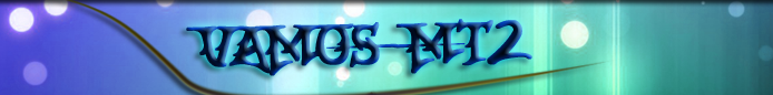 VamosMT2 - 2 Serveurs -  UltraFun - RolePlay
